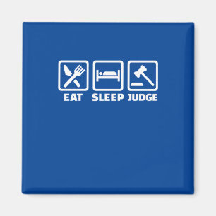 Lawyer Eat Sleep Judge Magnet