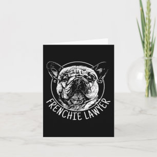 Lawyer French Bulldog Fun Dog Men Women Card