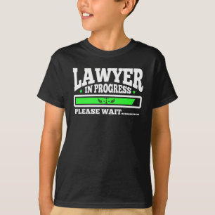 Lawyer In Progress Funny Law School Student T-Shirt