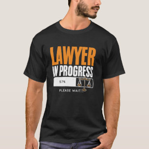 Lawyer In Progress Law School Student Future Lawye T-Shirt
