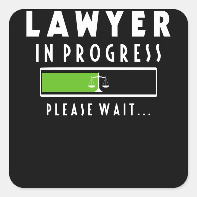 Lawyer In Progress Law School Student Tee Gift Square Sticker (Front)
