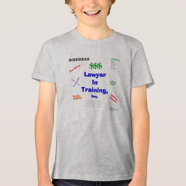 Lawyer in Training Tri-Blend Shirt (Front)
