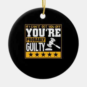 Lawyer Is Probably Guilty Ceramic Tree Decoration
