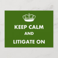 Lawyer/Law Student Gifts "Keep Calm Litigate..."