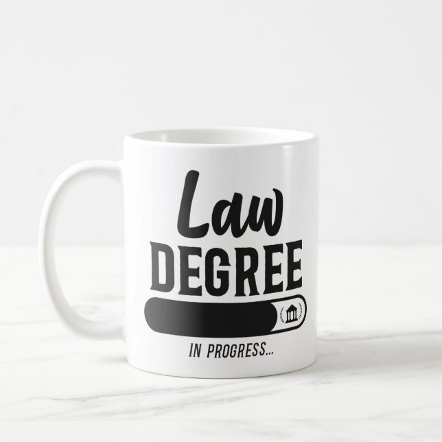 Lawyer Law Student Law Degree In Progress Future Coffee Mug (Left)