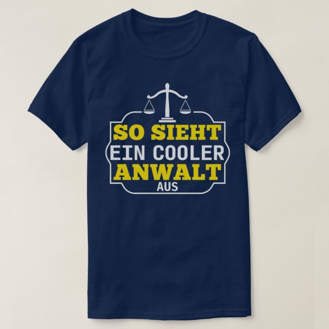 Lawyer Lawyer Lawyer Lawyer Saying Cool T-Shirt (Design Front)