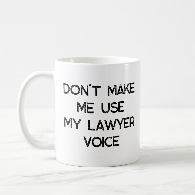 Lawyer Office Gift Mug Funny Quote Slogan (Left)