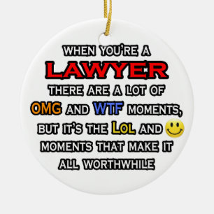 Lawyer ... OMG WTF LOL Ceramic Tree Decoration