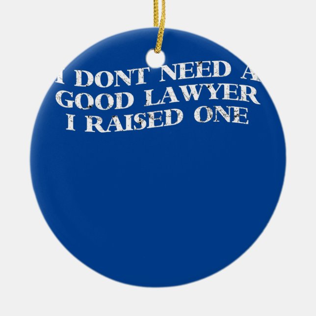 Lawyer Parents Father Mother Funny Father's Day  Ceramic Tree Decoration (Front)