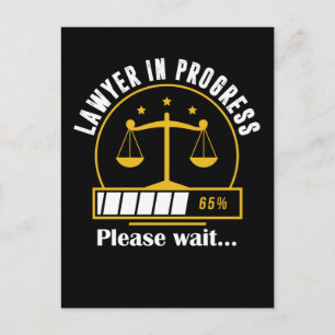 Lawyer progress Funny Lawyer Loading Postcard