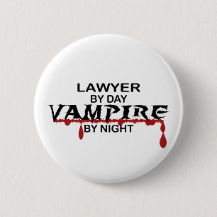 Lawyer Vampire by Night 6 Cm Round Badge