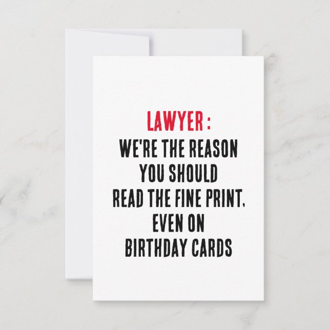 Lawyer We're the reason you should read the fine p Thank You Card (Front)