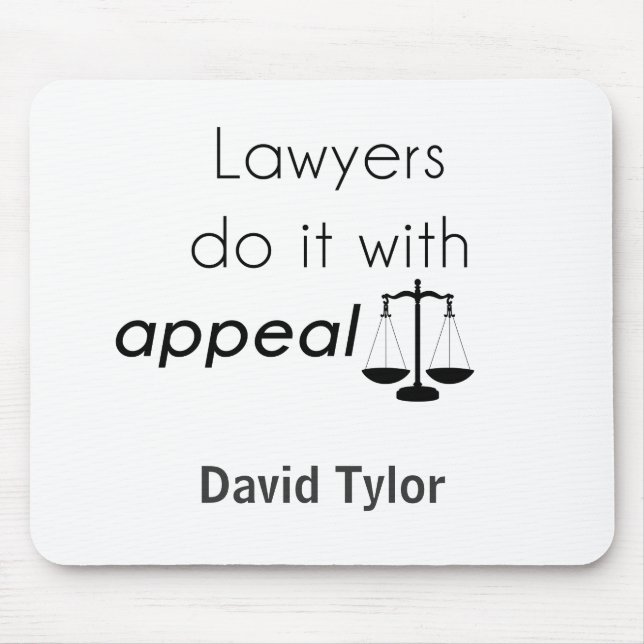 Lawyers do it with mouse mat (Front)
