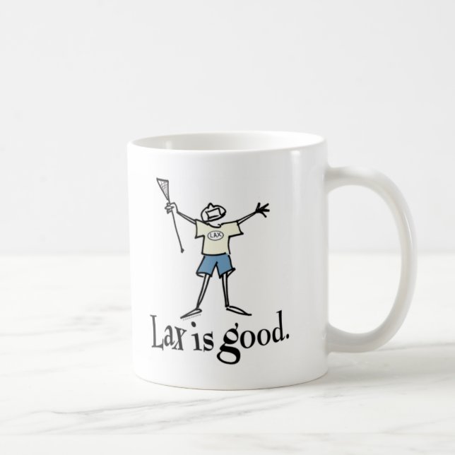 "Lax is good." Mug (Right)