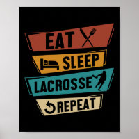 Lax Sport Funny Lacrosse Player Eat Sleep Lacrosse