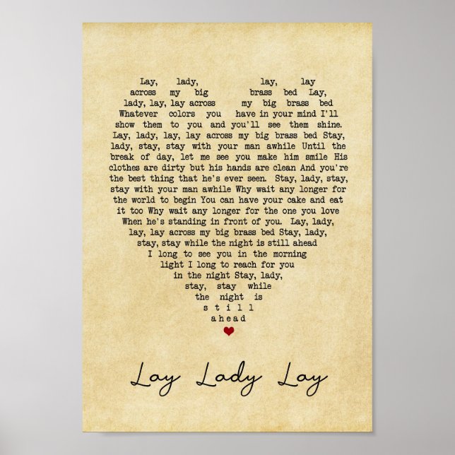 Lay Lady Lay Vintage Heart Song Lyric Print (Front)