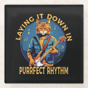 Laying it Down in Purr-fect Rhythm Glass Coaster