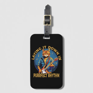 Laying it Down in Purr-fect Rhythm Luggage Tag