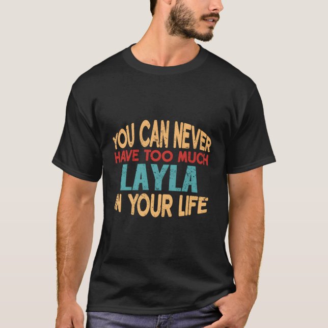 Layla Personalised First Name Joke Item T-Shirt (Front)