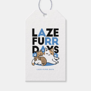 Laze Furr Days - Cute Lazy Cats Design Gift Tags