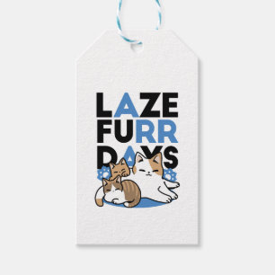 Laze Furr Days - Cute Lazy Cats Design Gift Tags
