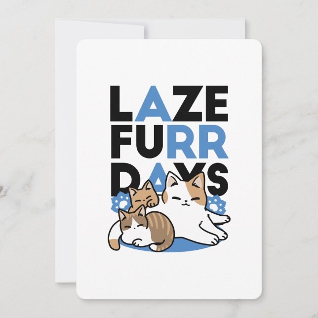 Laze Furr Days - Cute Lazy Cats Design Holiday Card (Front)