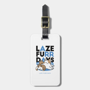 Laze Furr Days - Cute Lazy Cats Design Luggage Tag