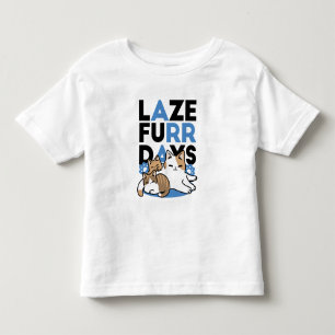 Laze Furr Days - Cute Lazy Cats Design Toddler T-Shirt