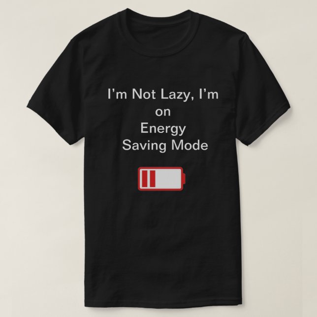 Laziness Shirt (Design Front)