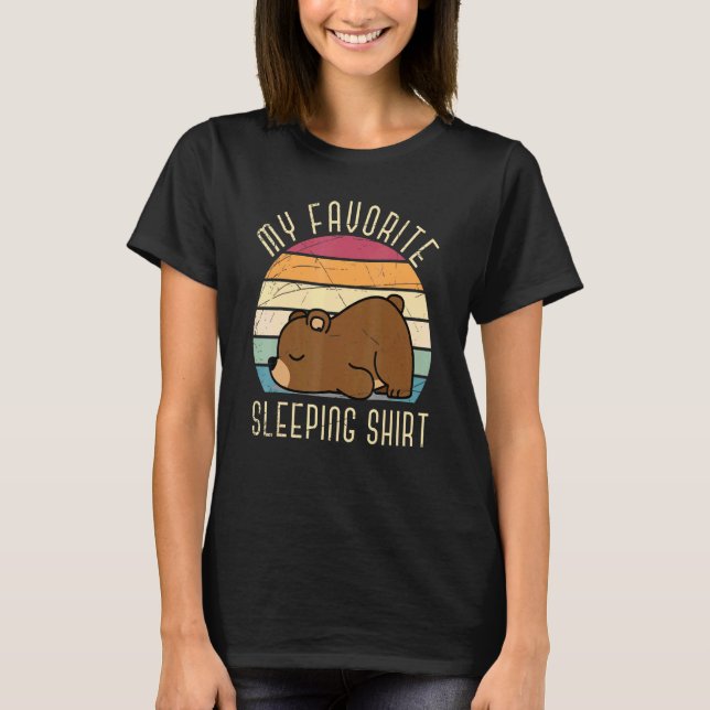 Lazy Animal Sleepy Bear Late Riser Sleeping Forest T-Shirt (Front)