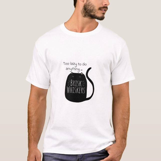 Lazy black cat T-Shirt (Front)