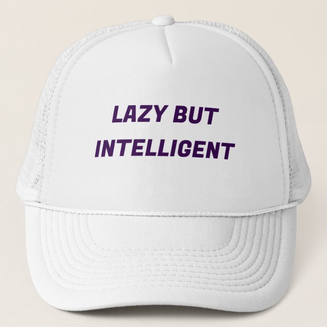 LAZY BUT INTELLIGENT TRADEMARKED HAT (Front)