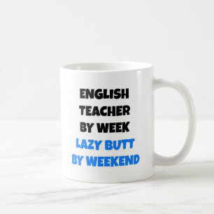 Lazy Butt English Teacher Coffee Mug
