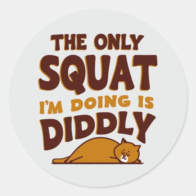 Lazy Cat Fitness – Diddly Squat Champion Classic Round Sticker (Front)