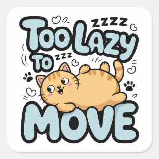 Lazy Cat Square Sticker