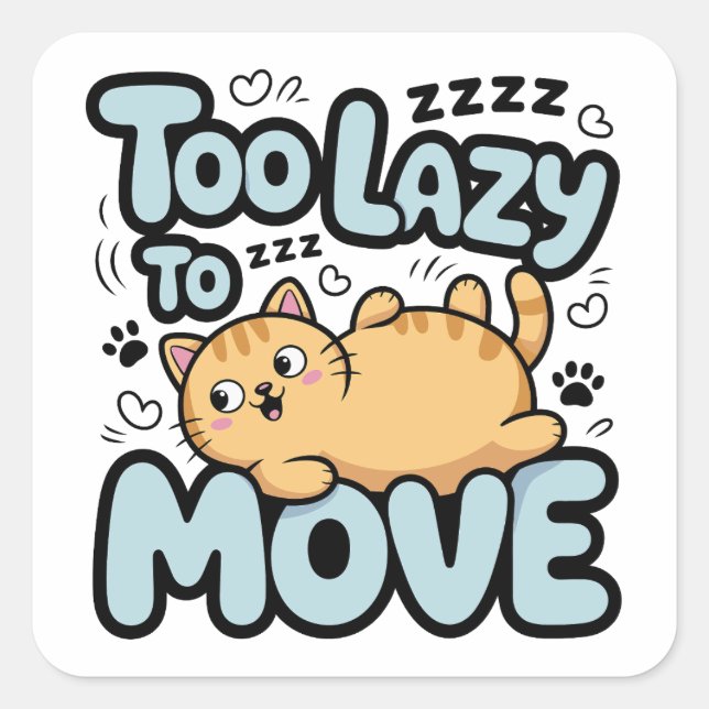 Lazy Cat Square Sticker (Front)