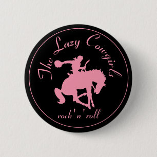 Lazy Cowgirls button