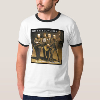Lazy Cowgirls - Hurt Tonight T-Shirt