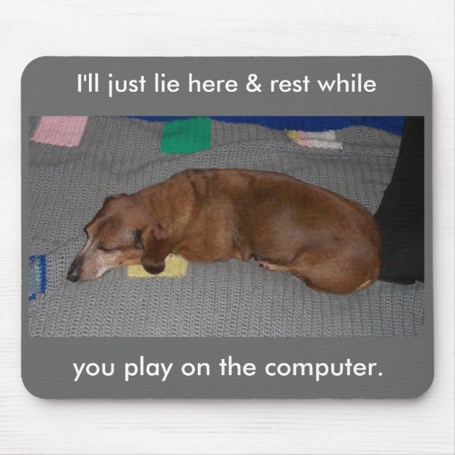 Lazy Dog Mouse Mat (Front)