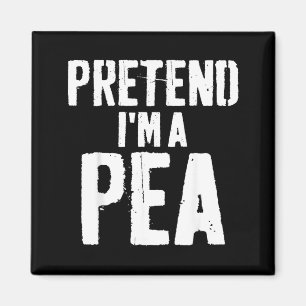 Lazy Easy Halloween Costume Pretend Im A Pea Magnet