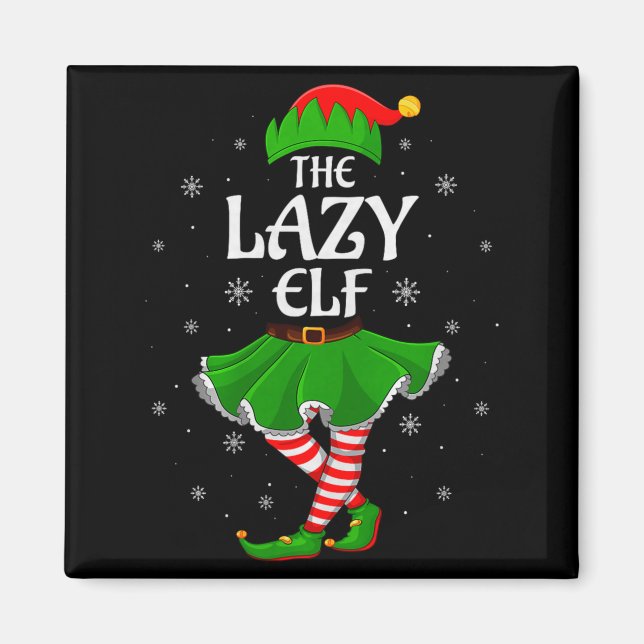 Lazy Elf Christmas Family Girls Women Elf Squad Xm Magnet (Front)