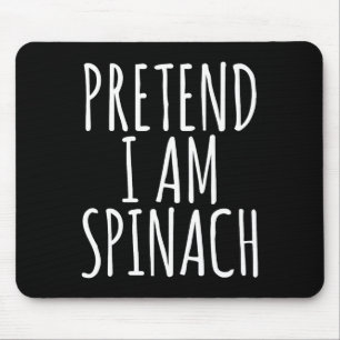 Lazy Fun Halloween Costume Pretend I Am Spinach Mouse Mat