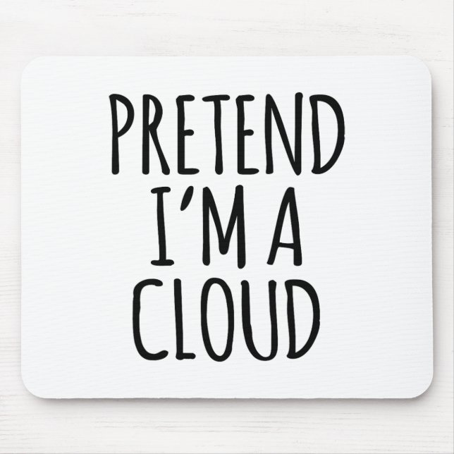 Lazy Funny Halloween Costume - Cloud Gift Sky High Mouse Mat (Front)