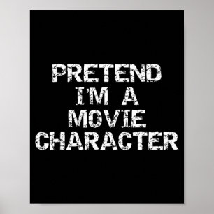 Lazy Halloween Costume Funny Pretend a Movie Poster