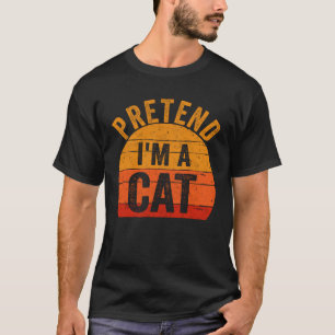 Lazy Halloween Costume Pretend I m a Cat T-Shirt