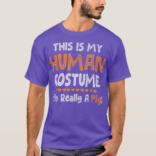 LAzy Halloween, This Is My Human Costume I'm Reall T-Shirt