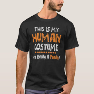 Lazy Halloween This Is My Human Costume I'm Really T-Shirt