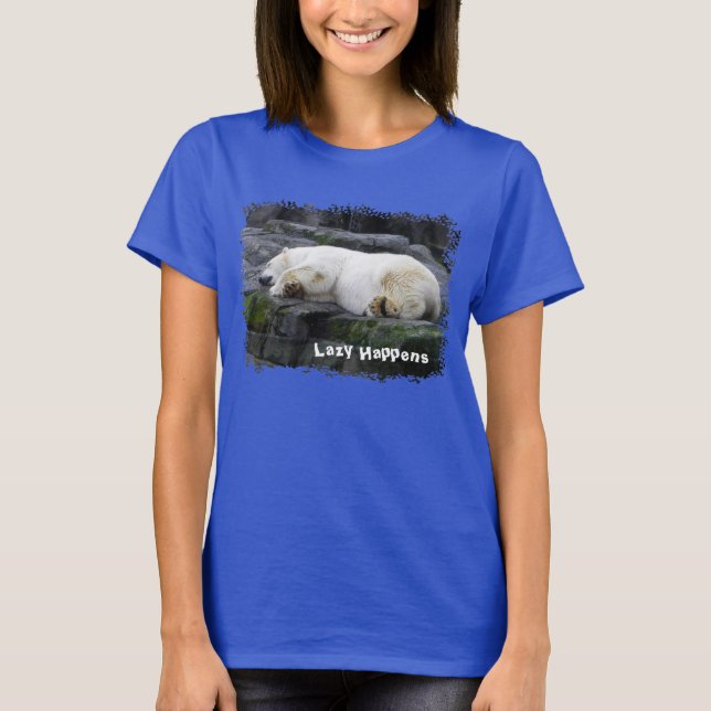 Lazy Happens Polar Bear T-Shirt (Front)