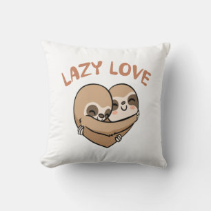 Lazy Love      Cushion