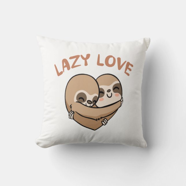Lazy Love      Cushion (Front)